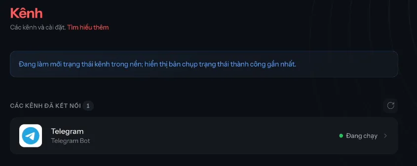 Kênh Telegram hiển thị trạng thái Đang chạy trong OpenClaw